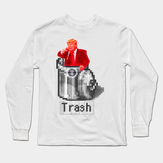 Trump Trash Long Sleeve T-Shirt by FREESA